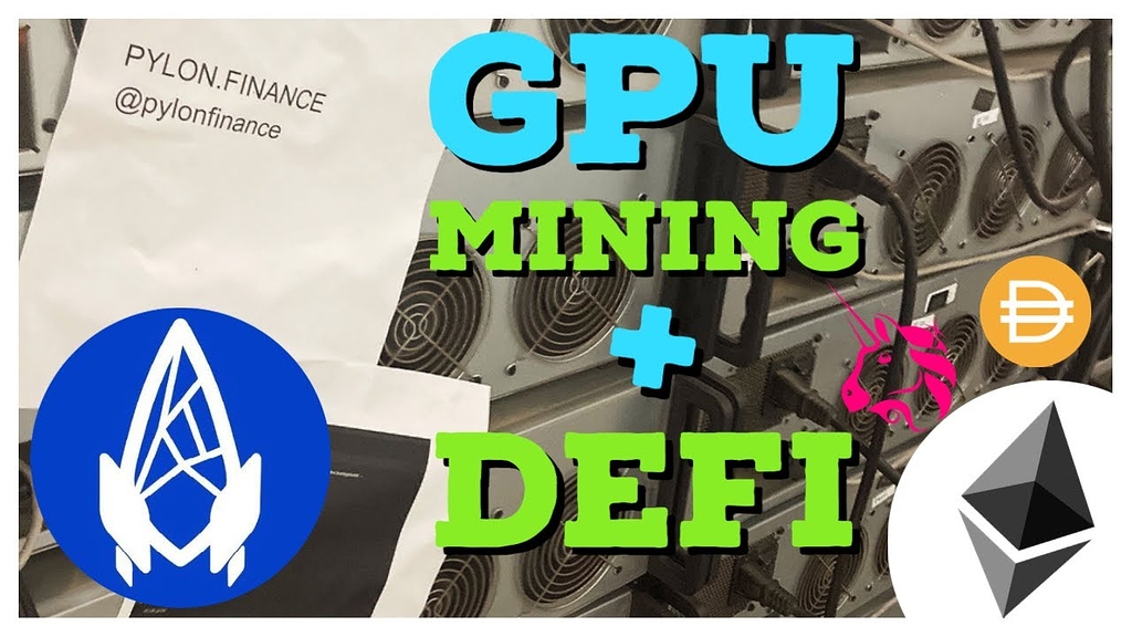 PYLON is combining their GPU Mining Farm Revenue w/ DeFi ...